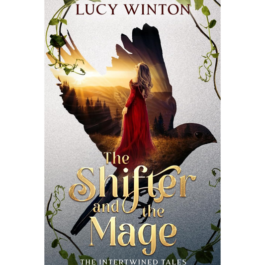 The Shifter and the Mage By Lucy Winton