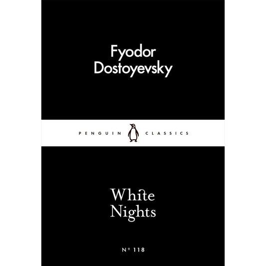 White Nights by Fyodor Dostoevsky