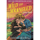 Wild and Wrangled By Lyla Sage