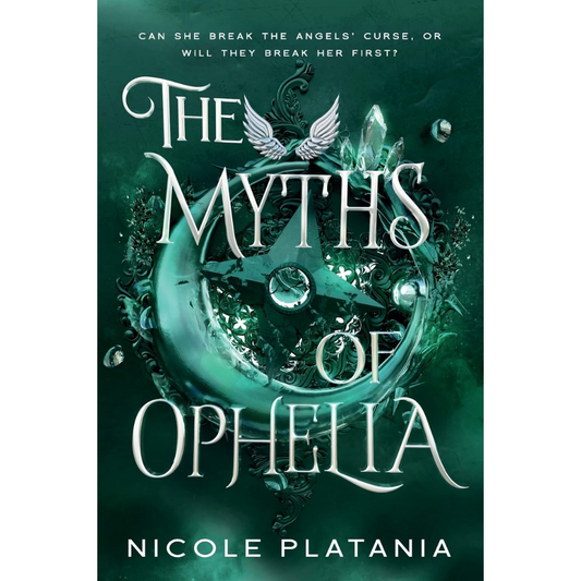 The Myths of Ophelia By Nicole Platania