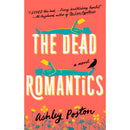 The Dead Romantics by Ashley Poston