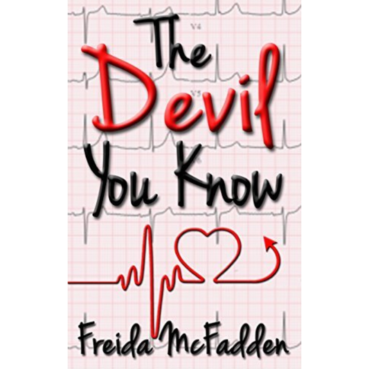 The Devil You Know by Freida McFadden