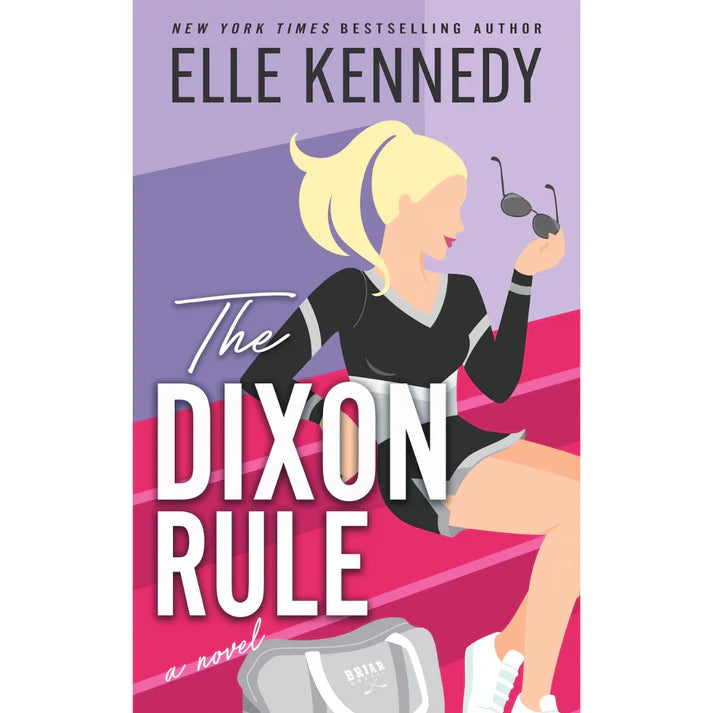 The Dixon Rule by Elle Kennedy