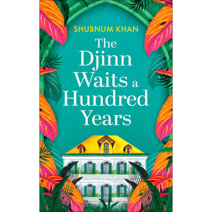 The Djinn Waits a Hundred Years by Shubnum Khan