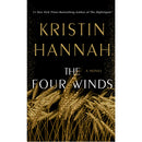 The Four Winds By Kristin Hannah