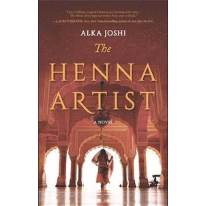 The Henna Artist by Alka Joshi