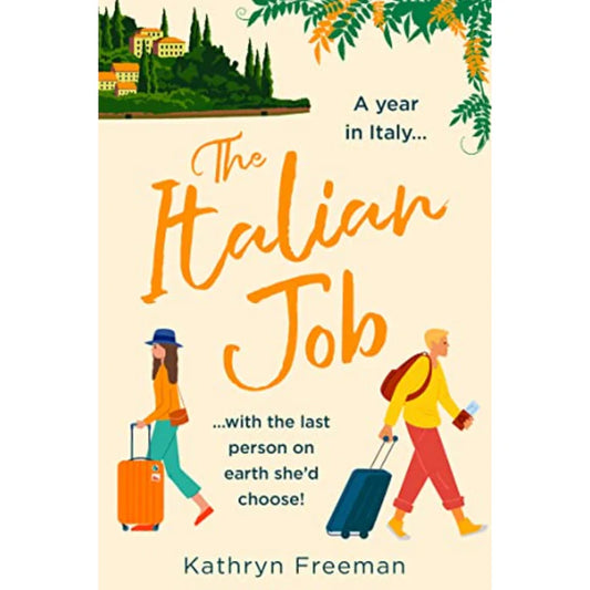 The Italian Job by Kathryn Freeman