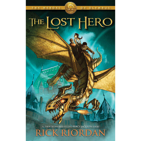 The Lost Hero by Rick Riordan