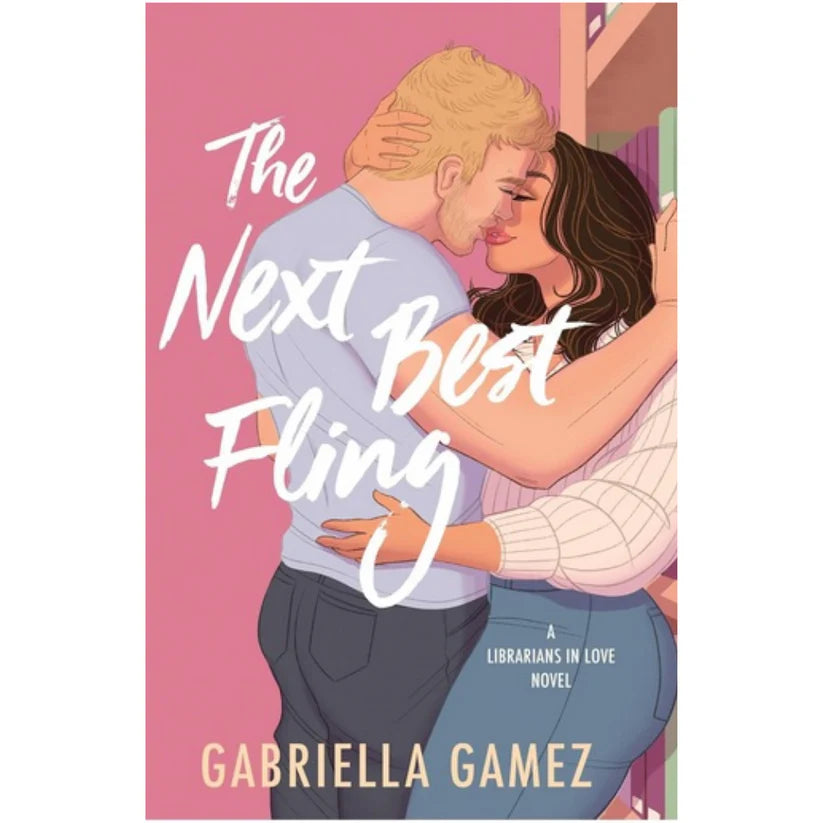 The Next Best Fling by Gabriella Gamez