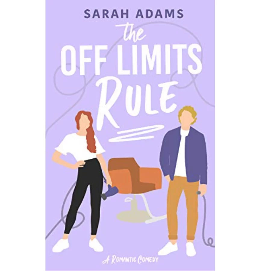 The Off Limits Rule By Sarah Adams