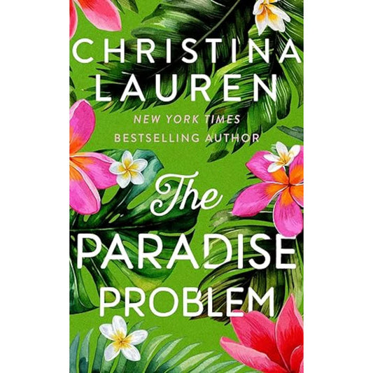 The Paradise Problem by Christina Lauren