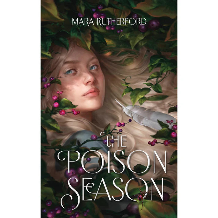 The Poison Season by Mara Rutherford