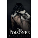 The Poisoner by I.V. Ophelia
