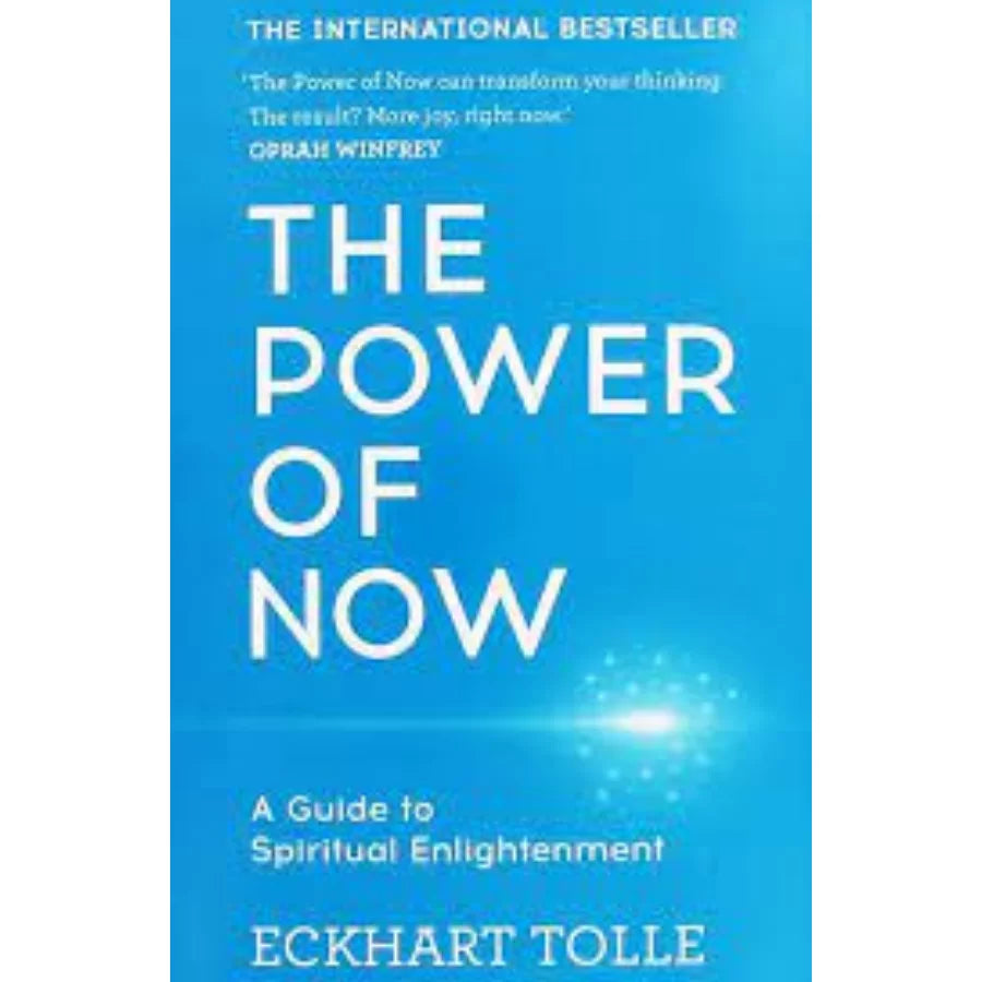 The Power of Now by Eckhart Tolle