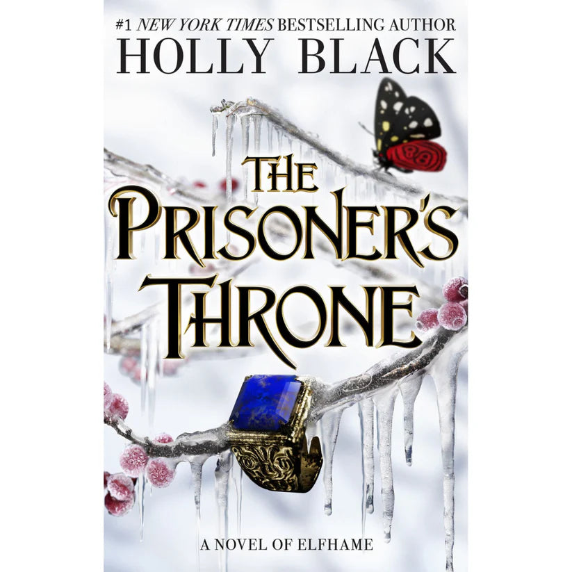 The Prisoner's Throne by Holly Black