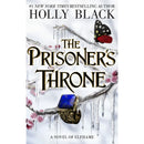 The Prisoner's Throne By Holly Black