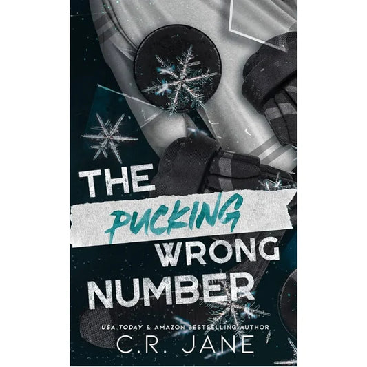 The Pucking Wrong Number By C.R. Jane