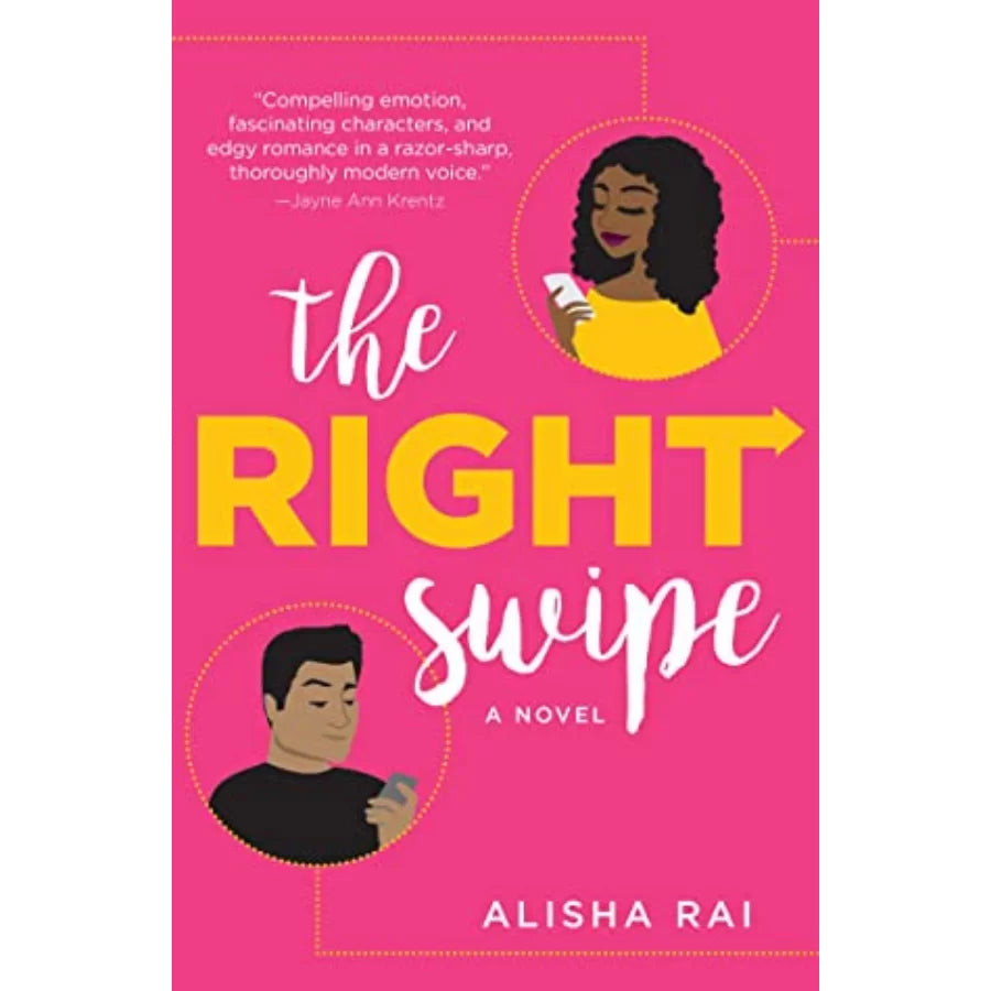 The Right Swipe by Alisha Rai