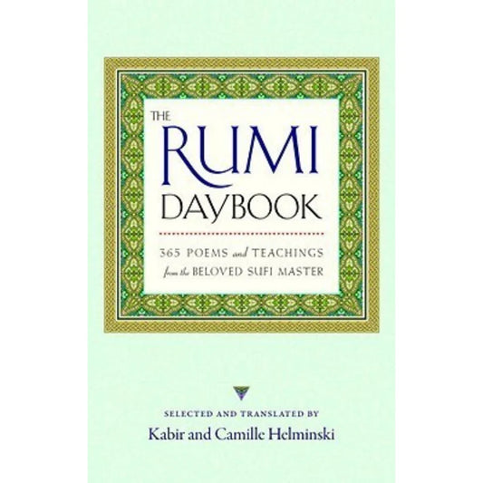 The Rumi Daybook by Rumi (Jalal ad-Din Muhammad ar-Rumi)