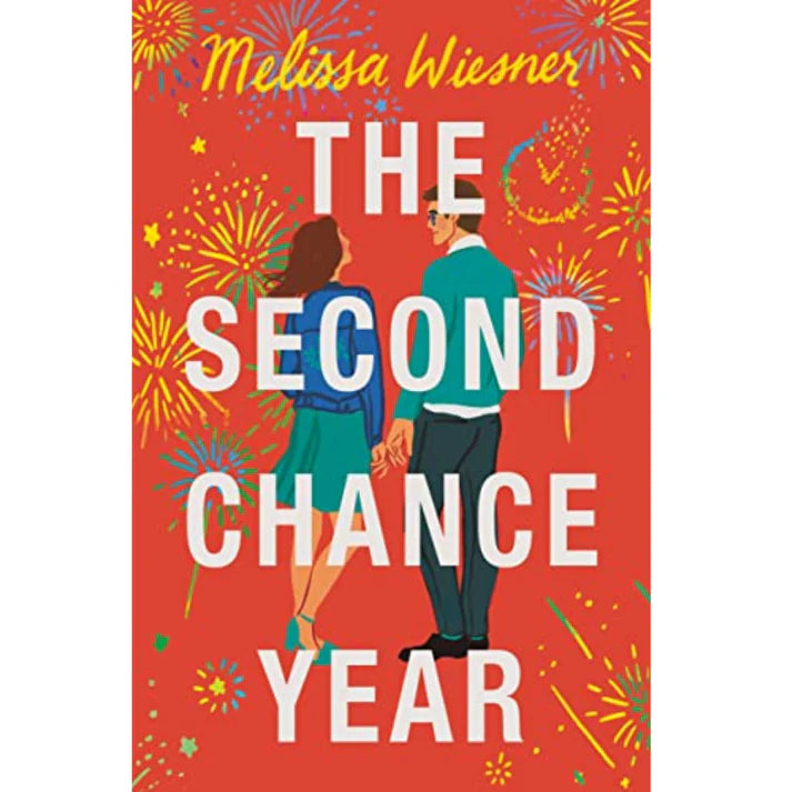 The Second Chance Year by Melissa Wiesner