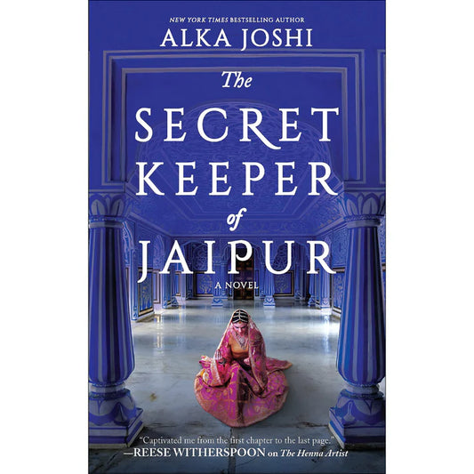 The Secret Keeper of Jaipur by Alka Joshi