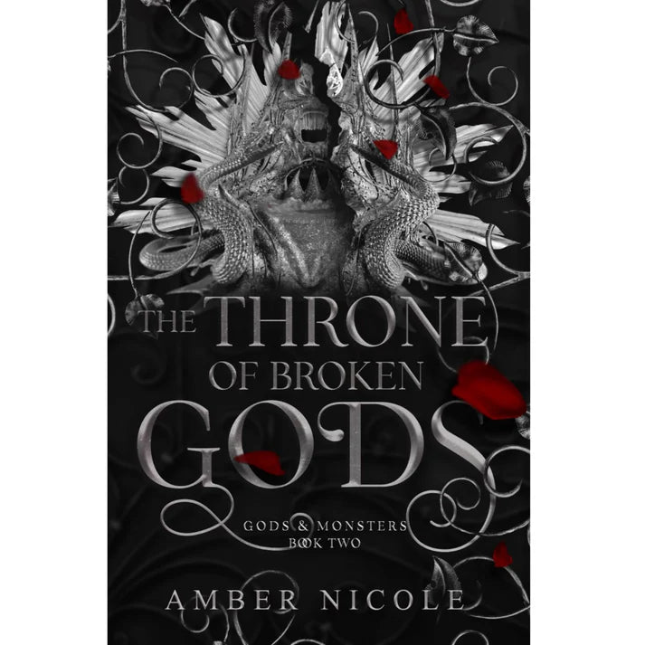 The Throne of Broken Gods by Amber V. Nicole