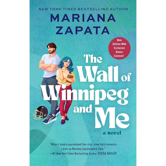 The Wall of Winnipeg and Me by Mariana Zapata