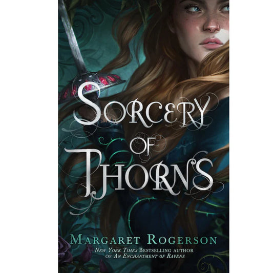 Sorcery of Thorns by Margaret Rogerson