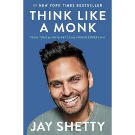 Think Like a Monk by Jay Shetty