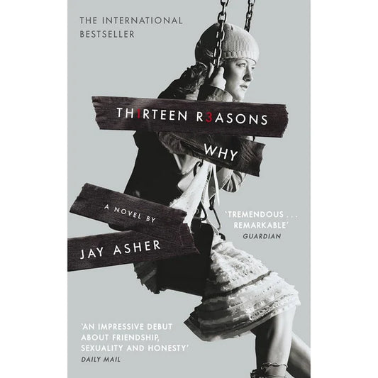 Thirteen Reasons Why by Jay Asher