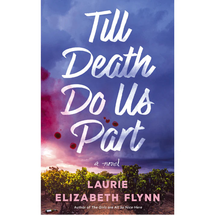 Till Death Do Us Part By Laurie Elizabeth Flynn