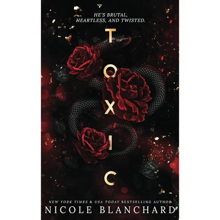 Toxic by Nicole Blanchard