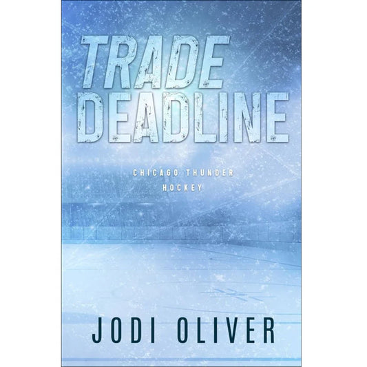 Trade Deadline by Jodi Oliver