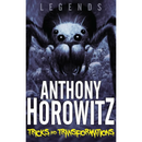 Tricks and Transformations By Anthony Horowitz