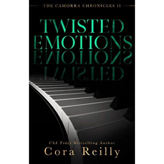 Twisted Emotions By Cora Reilly