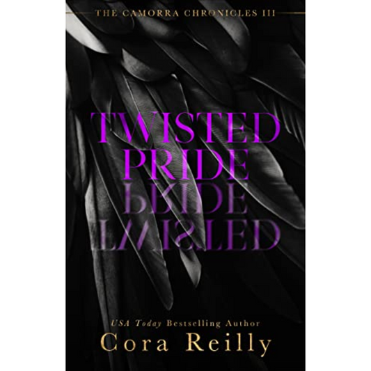 Twisted Pride By Cora Reilly