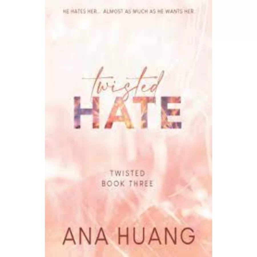 Twisted Hate by Ana Huang