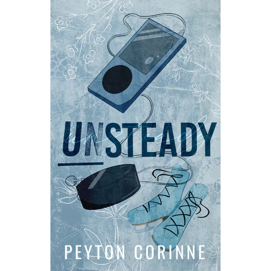 Unsteady by Peyton Corinne