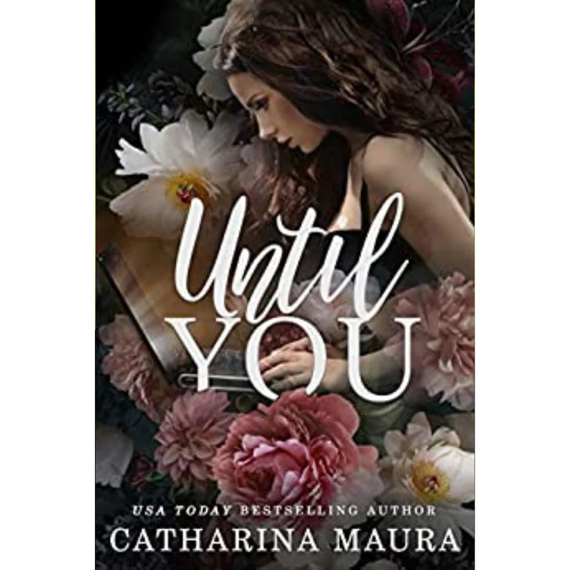 Until You by Catharina Maura