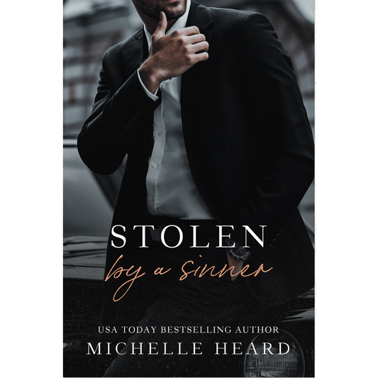 Stolen by a Sinner by Michelle Heard