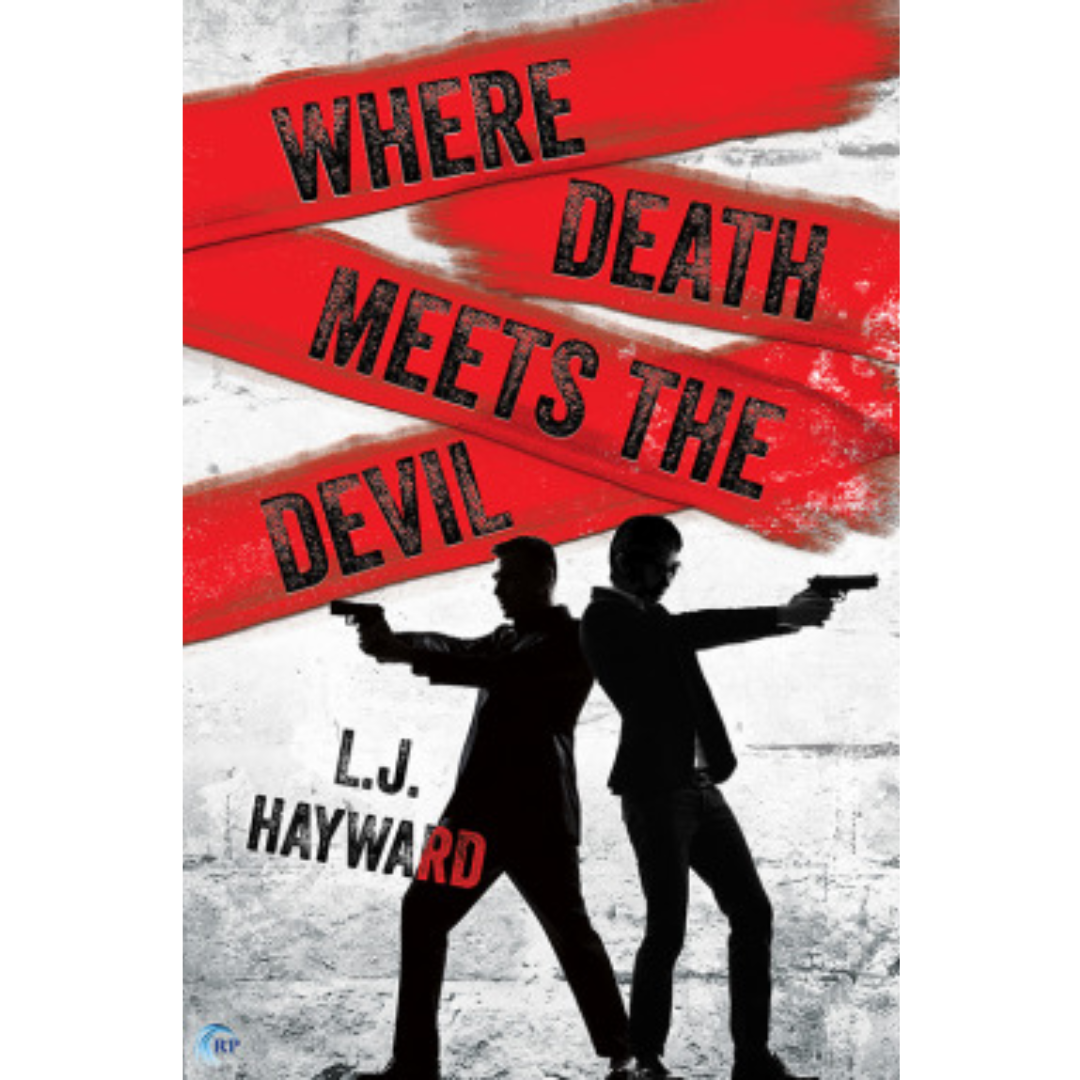 Where Death Meets the Devil by L.J. Hayward