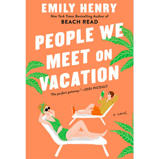 People We Meet on Vacation by Emily Henry