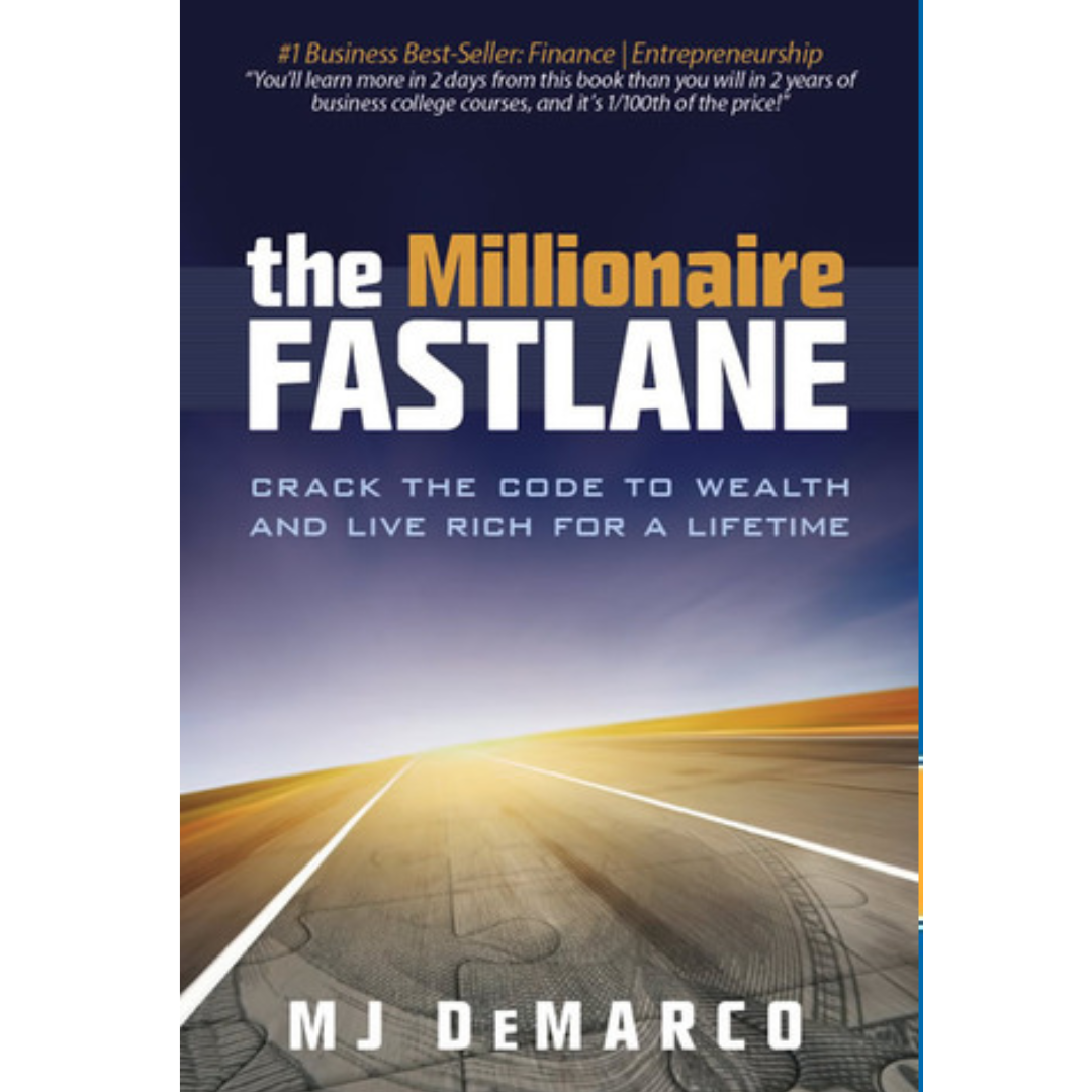 The Millionaire Fast Lane