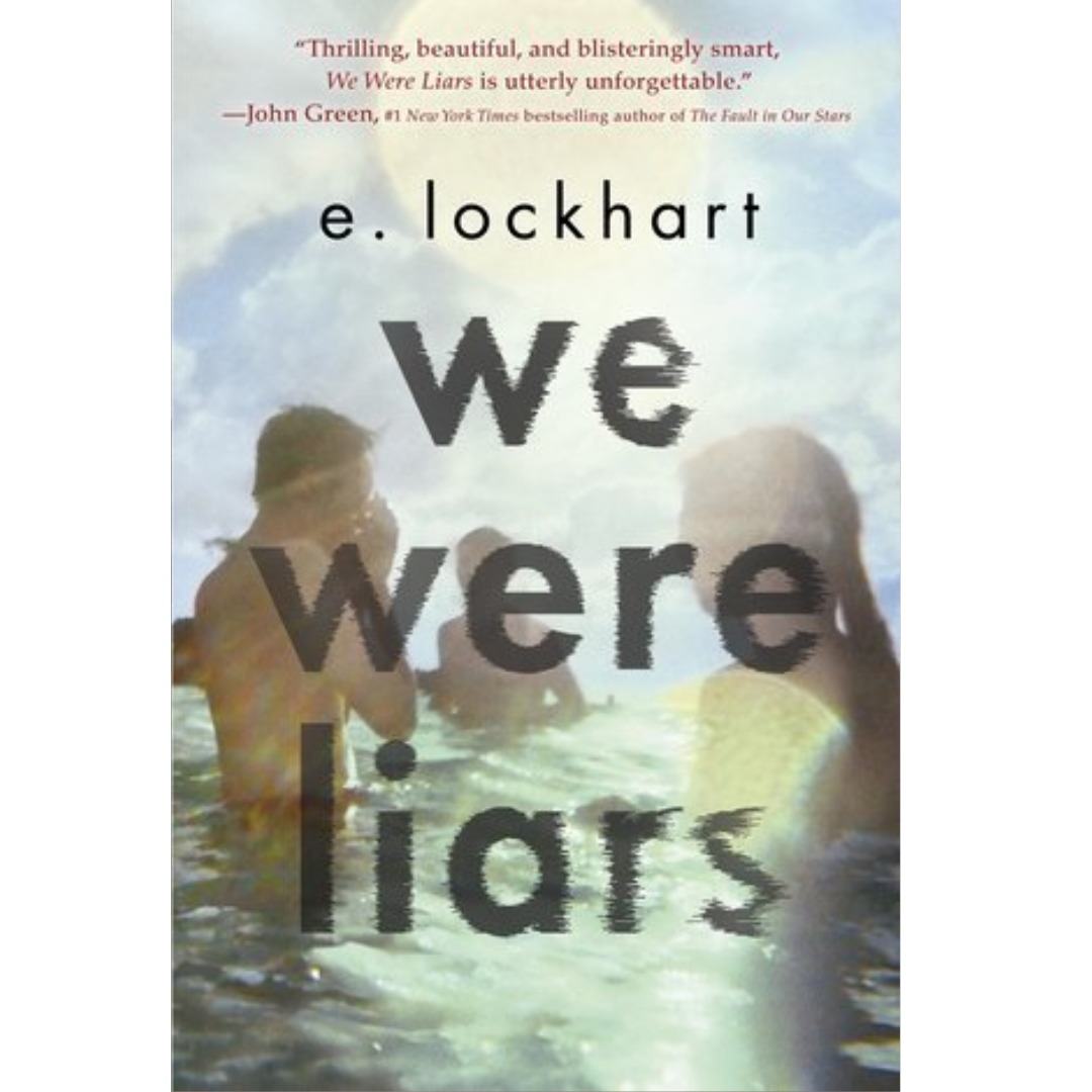 We Were Liars by E. Lockhart