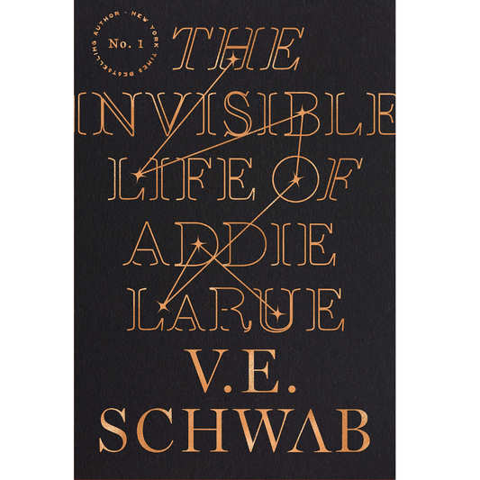 The Invisible Life of Addie LaRue by V.E. Schwab