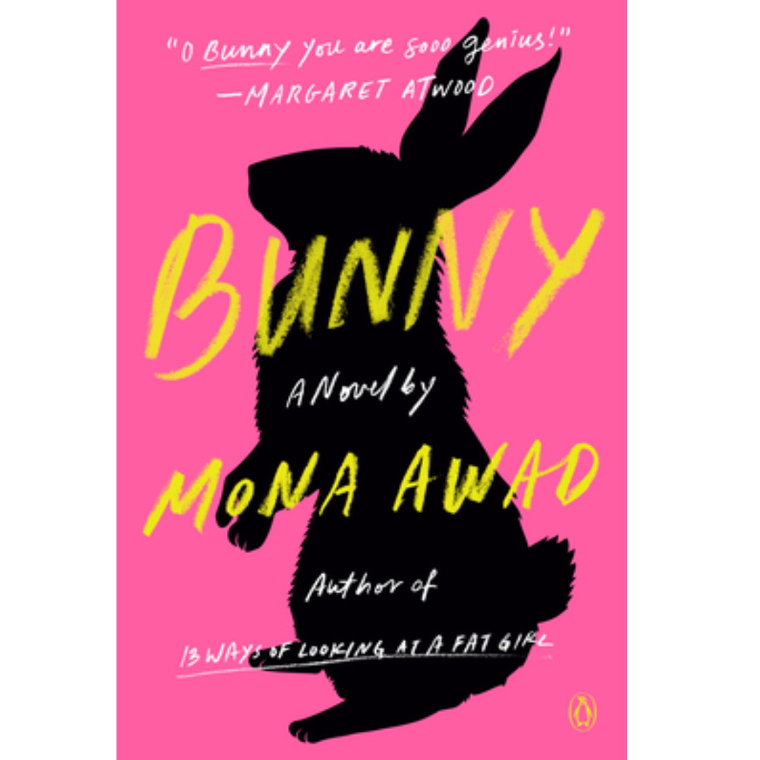 Bunny by Mona Awad