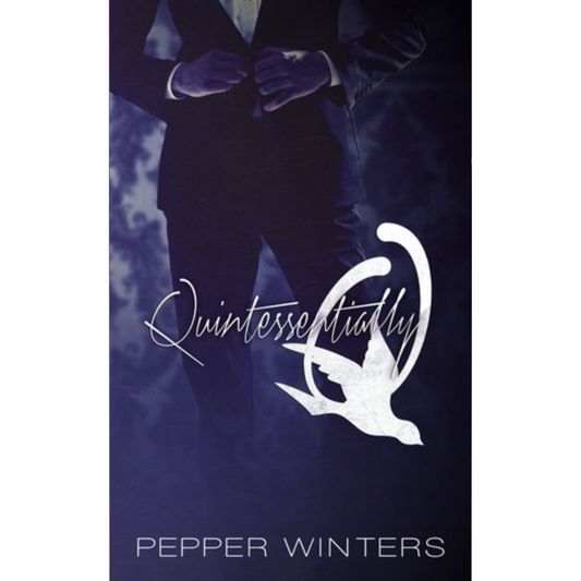 Quintessentially Q by Pepper Winters