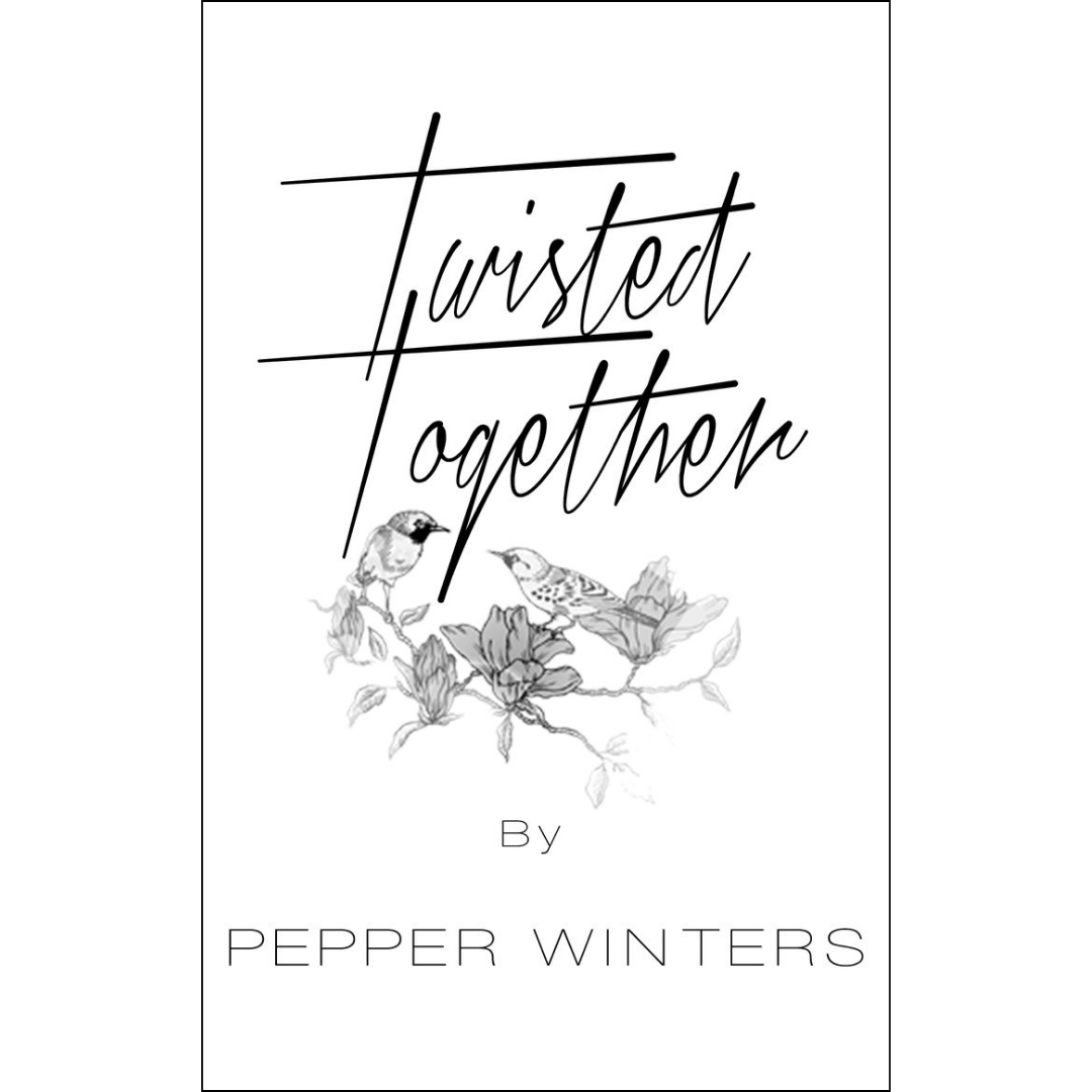 Twisted Together by Pepper Winters