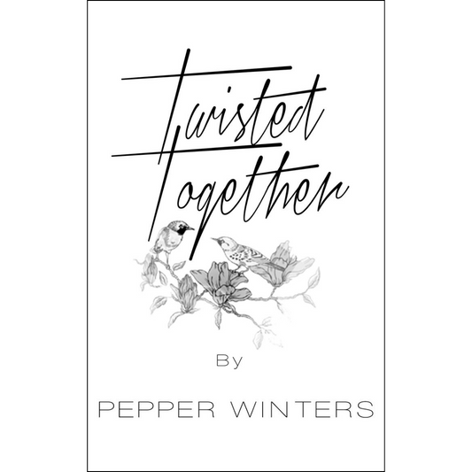 Twisted Together by Pepper Winters