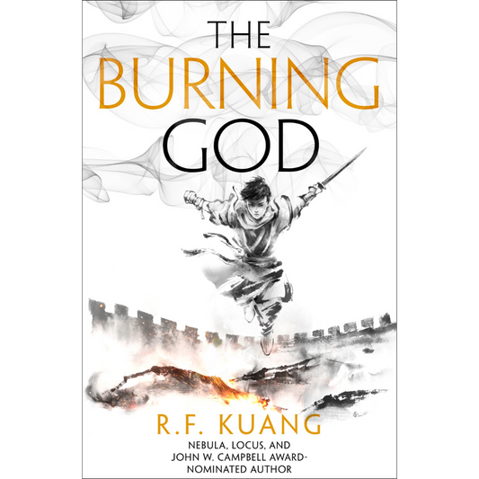 The Burning God By R.F. Kuang